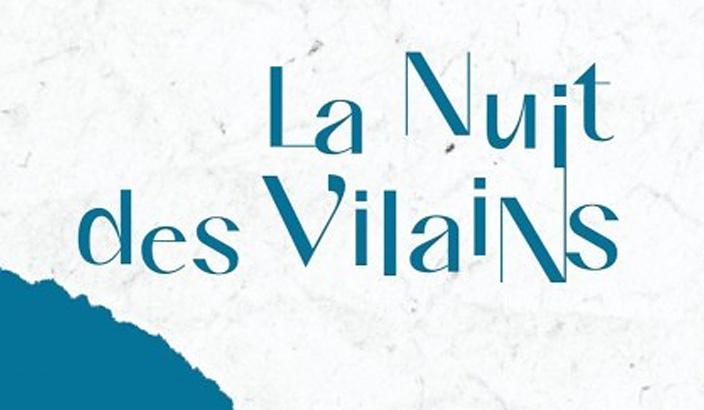 La Nuit des vilains